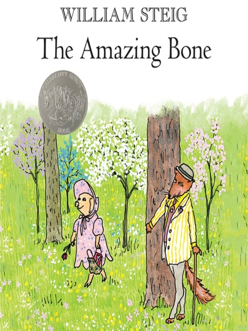 Title details for The Amazing Bone by William Steig - Wait list